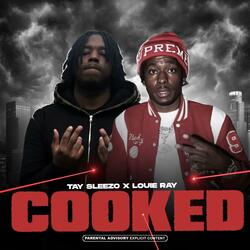 Cooked (feat. Louie Ray)