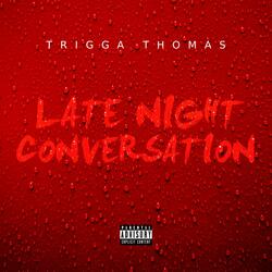 Late Night Conversation