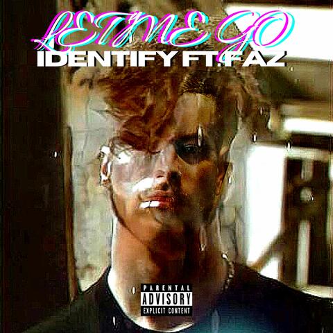 LET ME GO (feat. Faz)