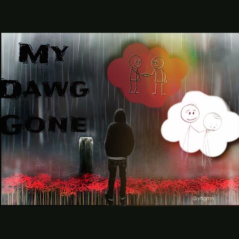 Loo$e Cannon - My Dawg Gone