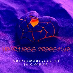 Heartless Freestyle (feat. Jaichoppa)