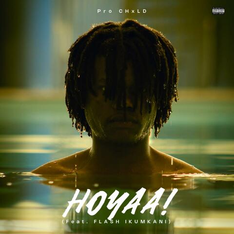 Hoyaa! (feat. Flash Ikumkani)