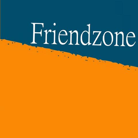 Friendzone (EP Version)