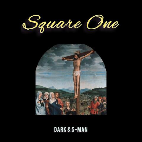 Square One (feat. DARK)