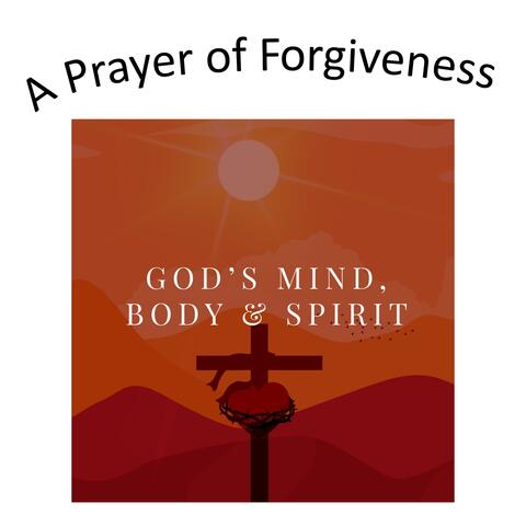 A Prayer of Forgiveness (Backing Track)