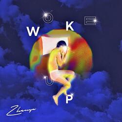 Woke Up