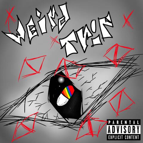 WEIRD TRIP (feat. YUNGMONKE)