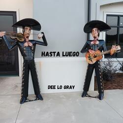 HASTA LUEGO