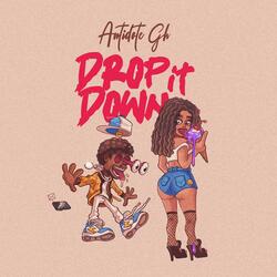 Drop It Down