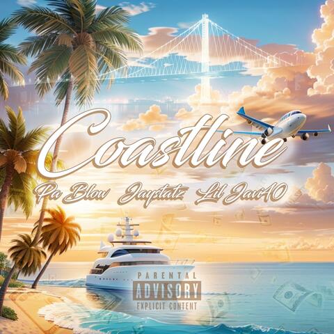 Coastline (feat. Lil Javi40 & Jaystatz)