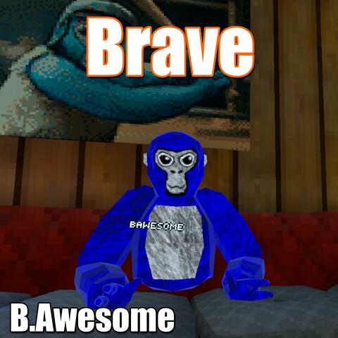 Brave