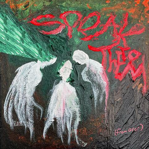 Speak to Them (from afar) / a bridge between & beyond