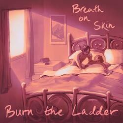 Breath On Skin