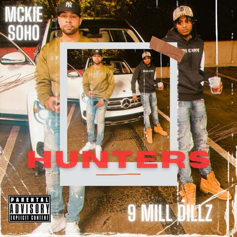 Hunters (feat. 9 mill dillz)