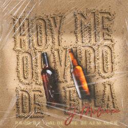 Hoy Me Olvido De Ella