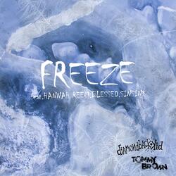Freeze (feat. Hannah Reem, Blessed & SINSINK)