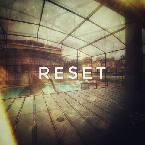Reset