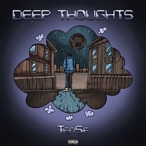 Deep Thoughts
