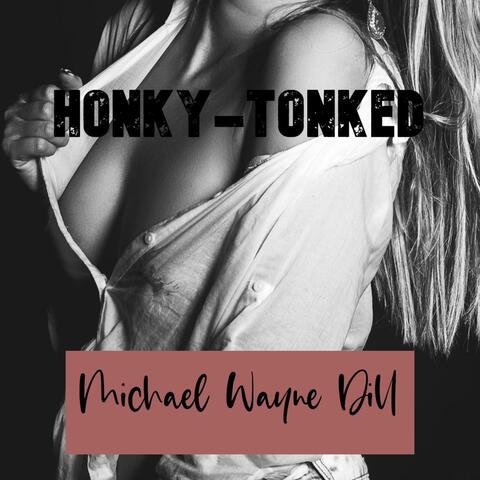Honky Tonk'd