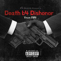 Death b4 Dishonor
