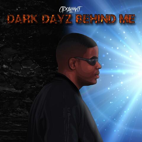 Dark Dayz Behind Me (Radio Edit)
