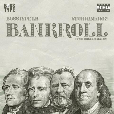 Bankroll (feat. Stunnaman02)