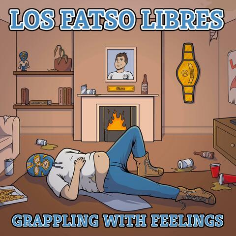 Grappling With Feelings