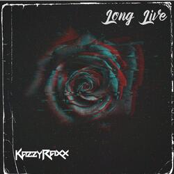 Long Live (feat. Progression Music)