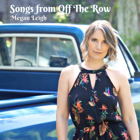 Songs from Off The Row