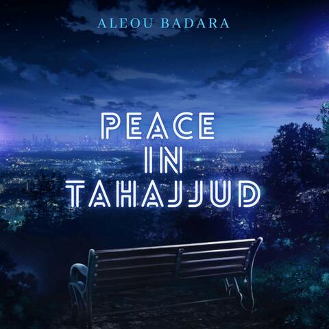 Peace In Tahajjud