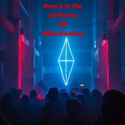 Here's to the Lit Party