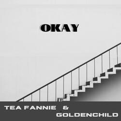 Okay (feat. Goldenchild)