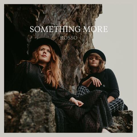 Something More