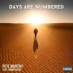 Days Are Numbered (feat. Crump Casso)