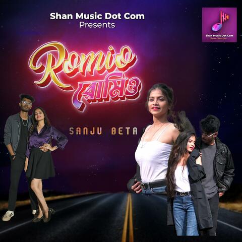 Romio(রোমিও) (feat. Sanju Beta & Priya)