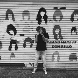 Brand Name (feat. Don Rello)