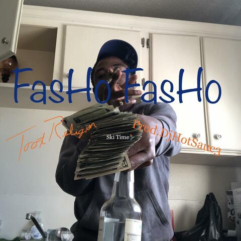 Fasho Fasho (feat. Chico DeBarge)