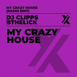 My Crazy House