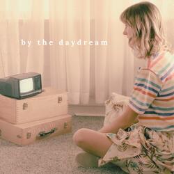 by the daydream