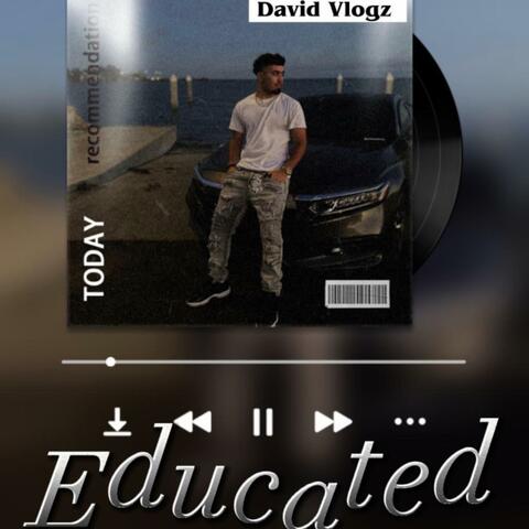 Educated