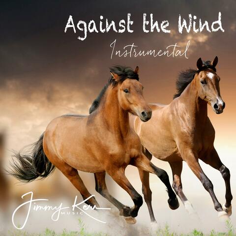 Against the Wind (Instrumental)