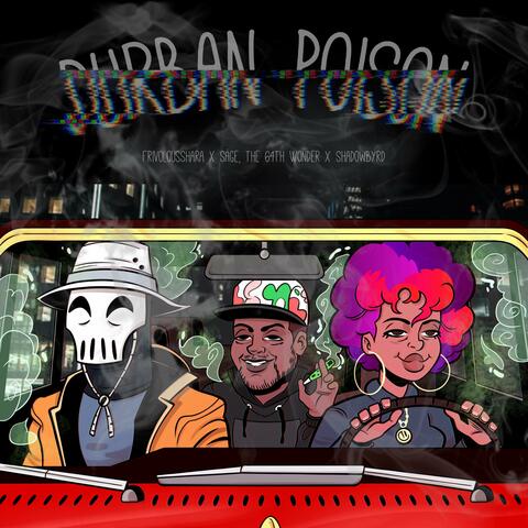 Durban Poison (feat. Säge, The 64th Wonder & Shadowbyrd)