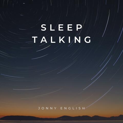 Sleep Talking