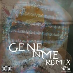 Gene in me