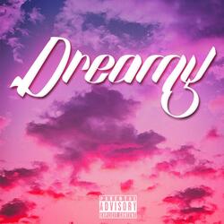 Dreamy (feat. Rio)