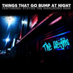 The Heights (feat. Status the Marlboro Man)