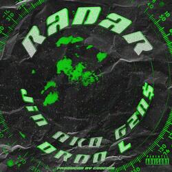 Radar (feat. Droo L)
