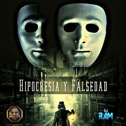 Hipocresía y Falsedad