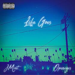 Life Goes (feat. OPENEYES)
