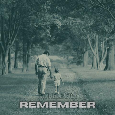 REMEMBER